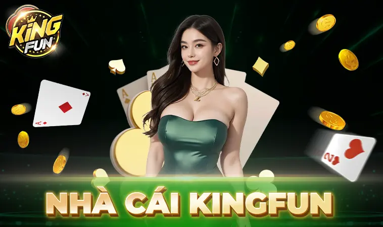 KingFun - Trang Chủ King Fun - Nhà Cái Cá Cược Số 1 Thế Giới Năm 2025
